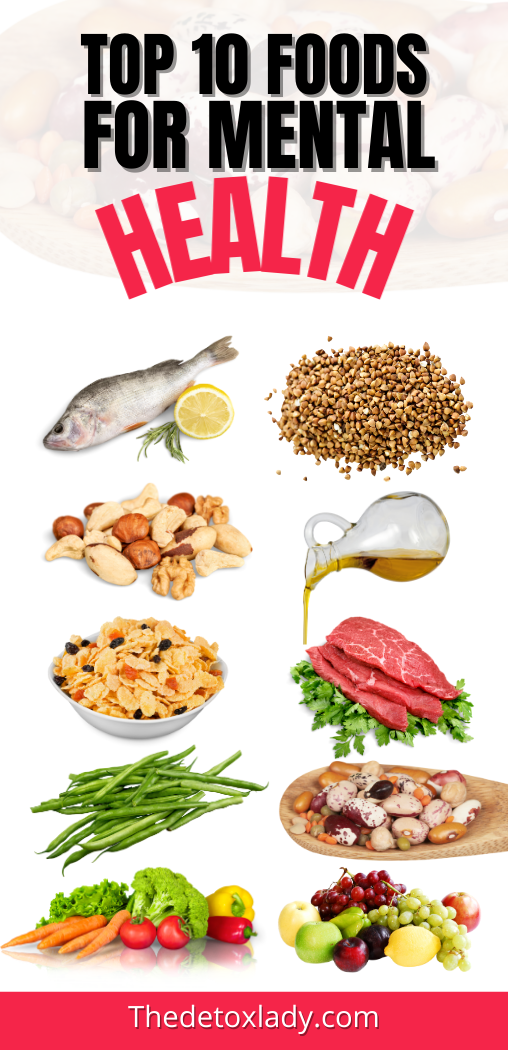 Top 10 Foods For Mental Health - The Detox Lady